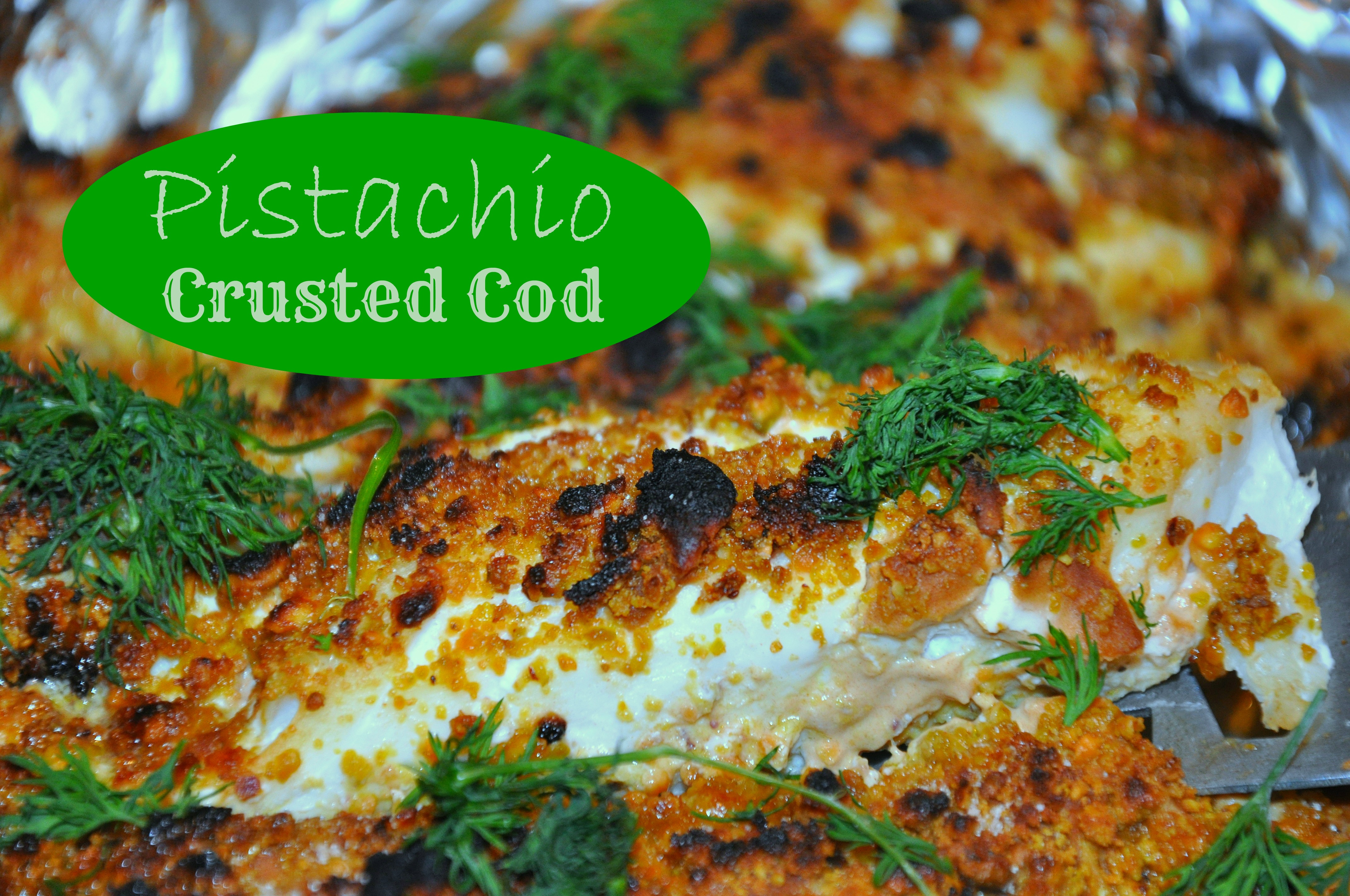 Pistachio Crusted Baked Cod
