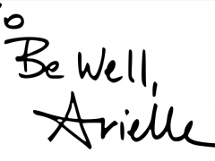signature xo be well arielle