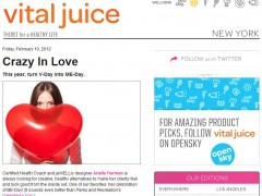 Featured in Vital Juice "Crazy in Love" Feb 10, 2012